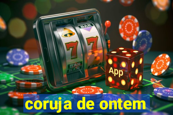 coruja de ontem